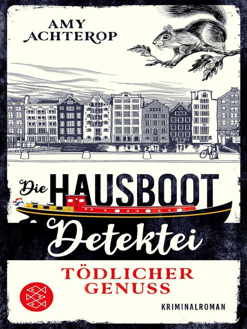 Title details for Die Hausboot-Detektei--Tödlicher Genuss by Amy Achterop - Wait list